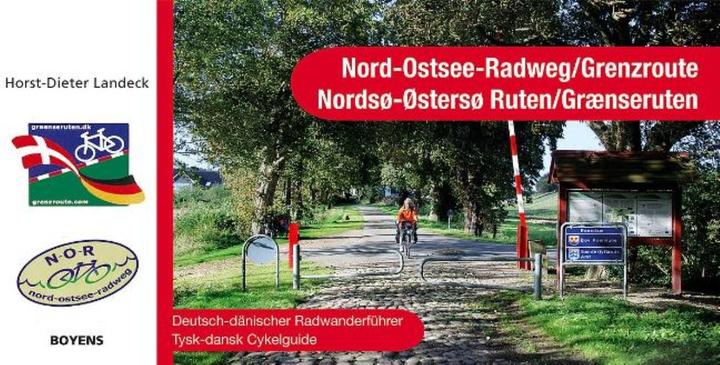 Produktbild Nord-Ostsee-Radweg/Grenzroute (Deutsch, Horst-Dieter Landeck, 2008)