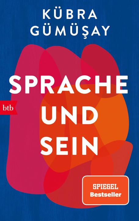 Produktbild Sprache und Sein (Deutsch, Kübra Gümüşay, 2021)