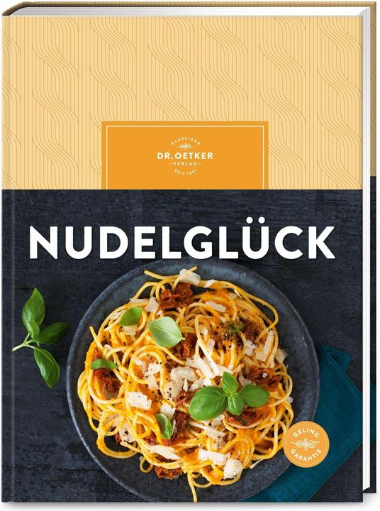 Produktbild Dr. Oetker Nudelglück (Deutsch, Dr. Oetker Verlag, 2024)