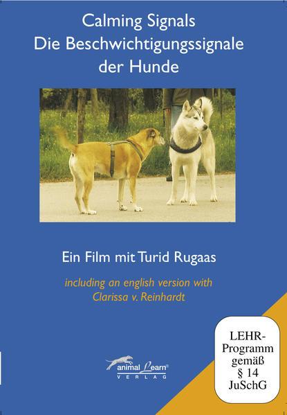 Produktbild Calming Signals - Die Beschwichtigungssignale der Hunde (Englisch, Deutsch, Turid Rugaas, 2005)