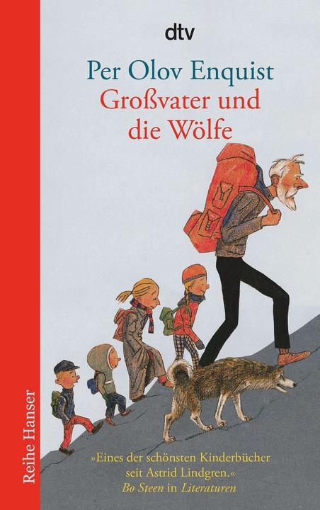 Produktbild Grossvater und die Wölfe (Deutsch, Per Olov Enquist, Wolfgang Butt, Leonard Erlbruch, 2005)
