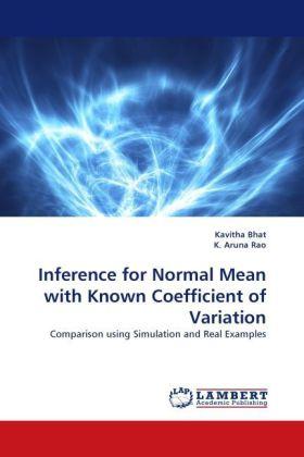 Produktbild Inference for Normal Mean with Known Coefficient of Variation (Deutsch, Kavitha Bhat, K. Aruna Rao, 2011)
