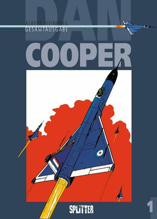 Produktbild Dan Cooper. Gesamtausgabe 01 (Deutsch, Albert Weinberg, 2016)