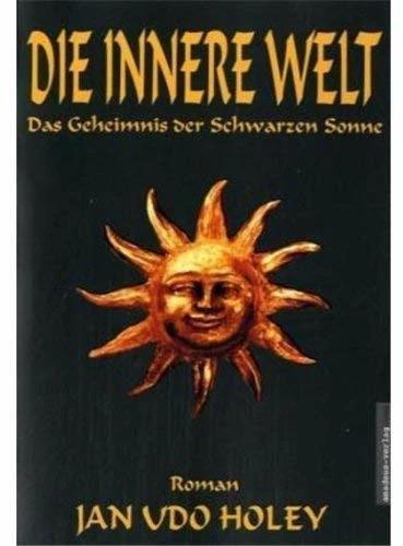 Immagine prodotto Die innere Welt (Tedesco, Jan van Helsing, Jan Udo Holey, 1998)