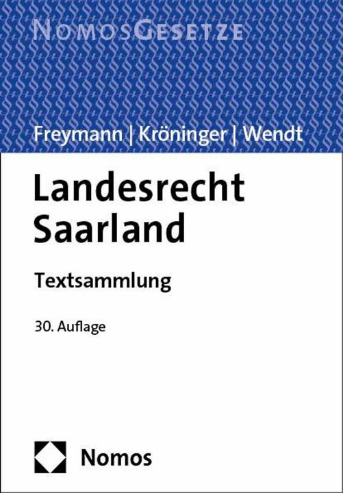 Image du produit Landesrecht Saarland (Allemand, Hans-Peter Freymann, Holger Kröninger, Rudolf Wendt, 2024)