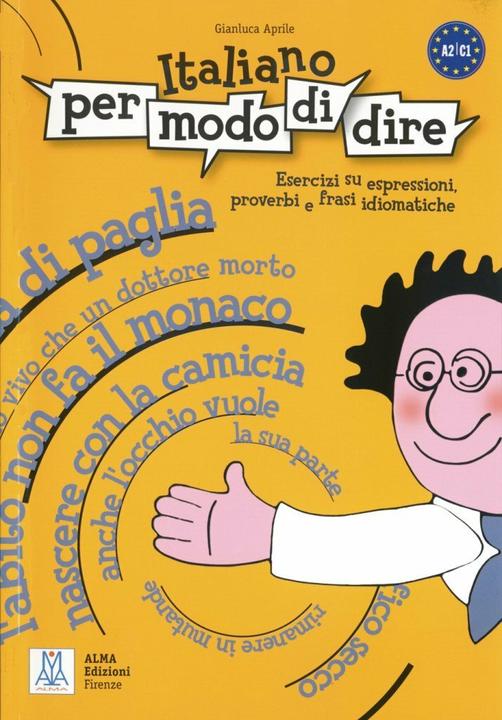 Immagine prodotto Italiano per modo di dire (Italiano, Gianluca Aprile, 2008)