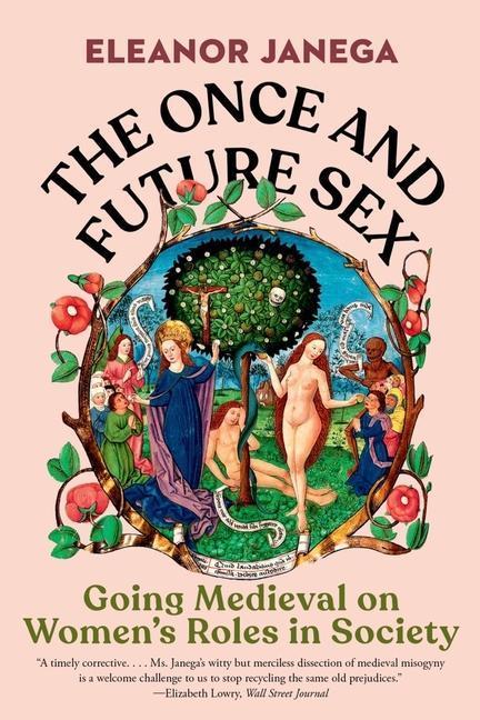 Image du produit The Once and Future Sex (Anglais, Eleanor Janega, 2024)