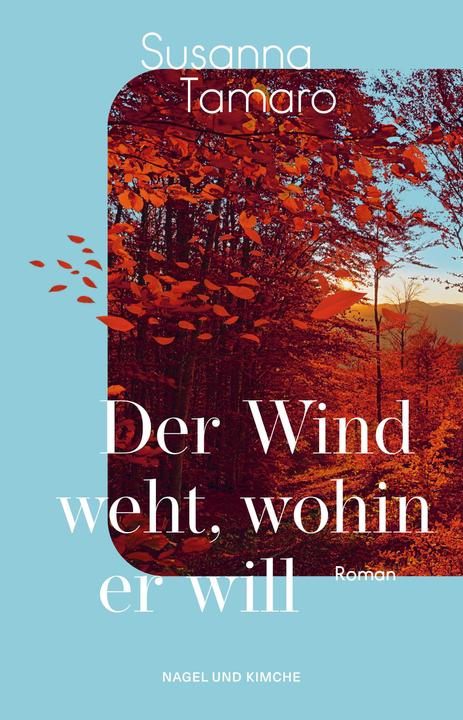 Actual product image Der Wind weht, wohin er will (German, Susanna Tamaro, Thomas Stauder, 2024)