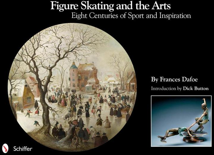 Produktbild Figure Skating and the Arts (Englisch, Frances Dafoe, 2011)