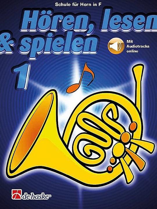 Actual product image Hören, lesen & spielen, Schule für Horn in F. Bd.1 (German, 2021)