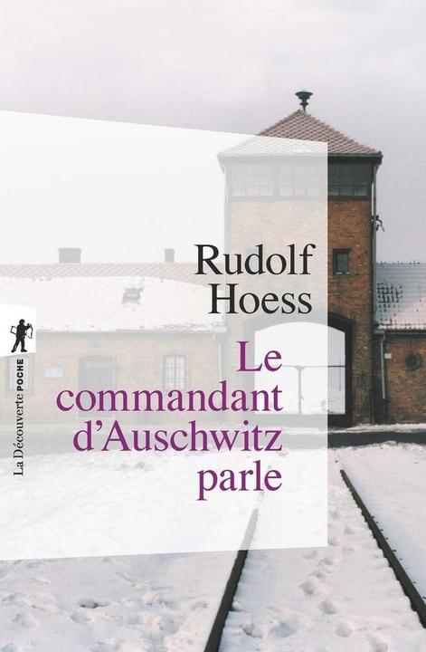 Produktbild Le commandant d'Auschwitz parle (Französisch, Rudolf Hoess, 2005)