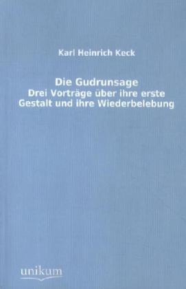 Image du produit La légende de Gudrun (Karl H. Keck, 2012)