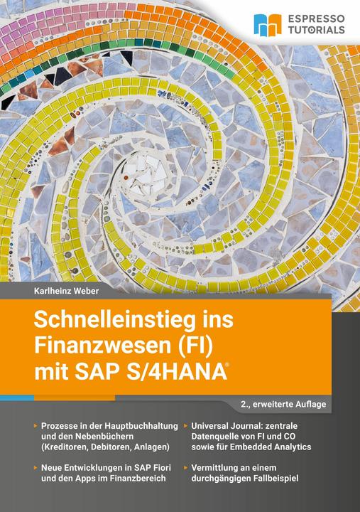 Image du produit Espresso Tutorials Schnelleinstieg ins Finanzwesen (FI) mit SAP S/4HANA (Allemand, Karlheinz Weber, 2024)