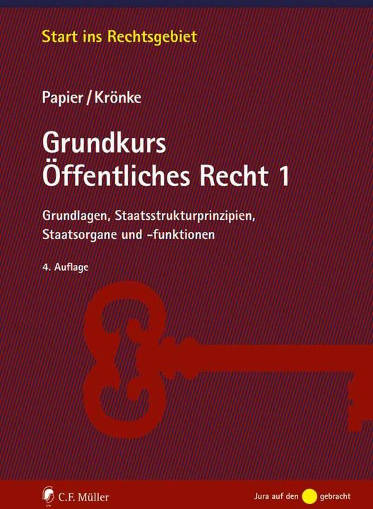 Produktbild Grundkurs Öffentliches Recht 1 (Deutsch, Hans-Jürgen Papier, Christoph Krönke, 2022)