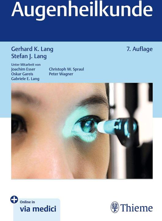Image du produit Augenheilkunde (Allemand, Peter Wagner, Joachim Esser, Gabriele E. Lang, Stefan J. Lang, Gerhard K. Lang, Oskar Gareis, 2024)