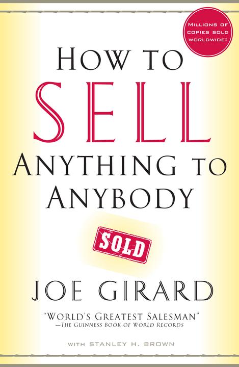 Image du produit How to Sell Anything to Anybody (Anglais, Joe Girard, Stanley H. Brown, 2006)