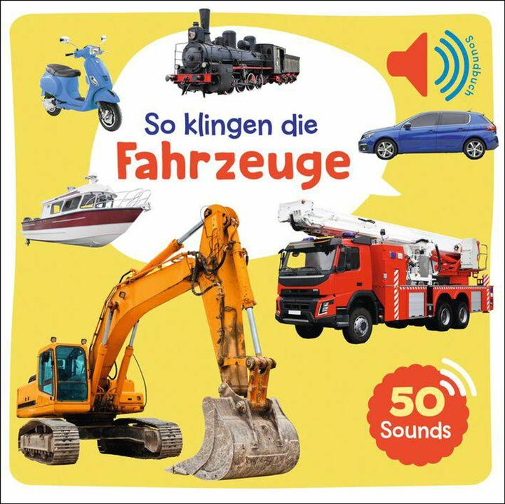 Produktbild Mein grosses Soundbuch - So klingen die Fahrzeuge (Deutsch)