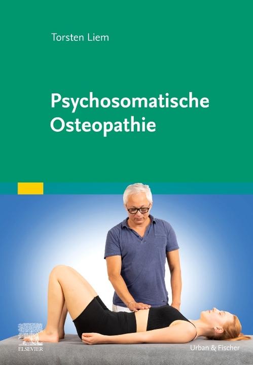 Produktbild Psychosomatische Osteopathie (Deutsch, Torsten Liem, 2023)
