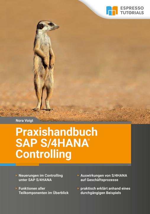 Produktbild Espresso Tutorials Praxishandbuch SAP S/4HANA Controlling (Deutsch, Nora Voigt, 2023)