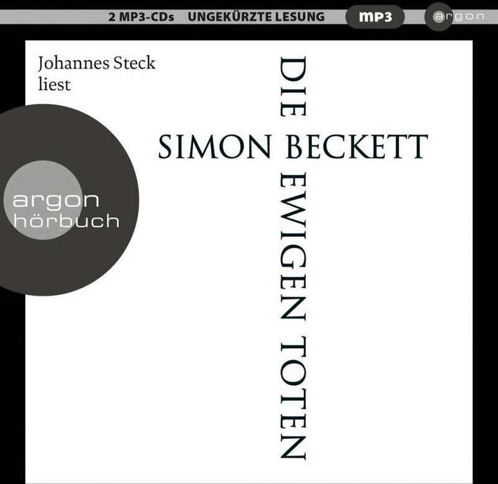 Produktbild Die ewigen Toten (Simon Beckett, Karen Witthuhn, Johannes Steck, Sabine Längsfeld, Deutsch)