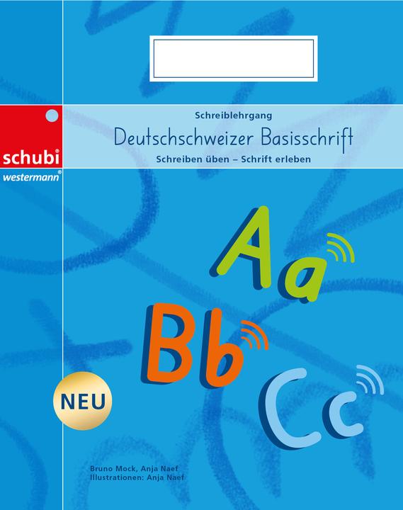 Produktbild Schreiblehrgang Deutschschweizer Basisschrift (Deutsch, Anja Naef, Bruno Mock, 2025)