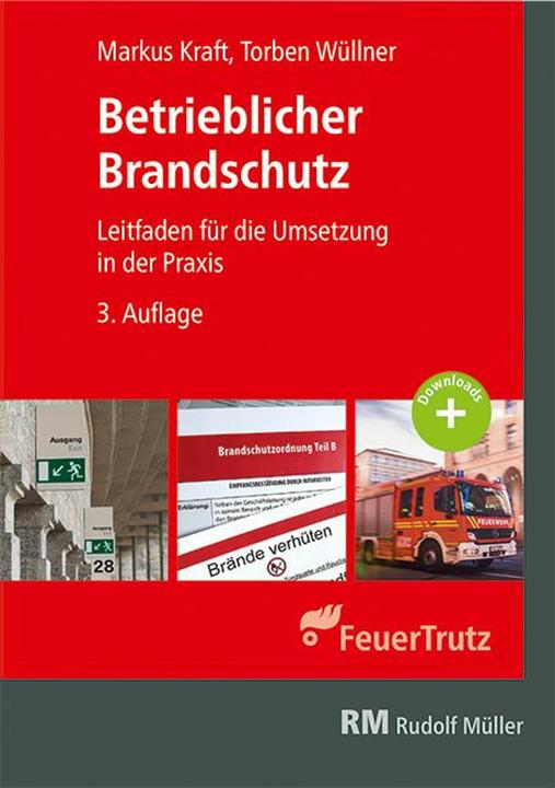 Image du produit Betrieblicher Brandschutz (Allemand, Markus Kraft, Torben Wüllner, 2024)