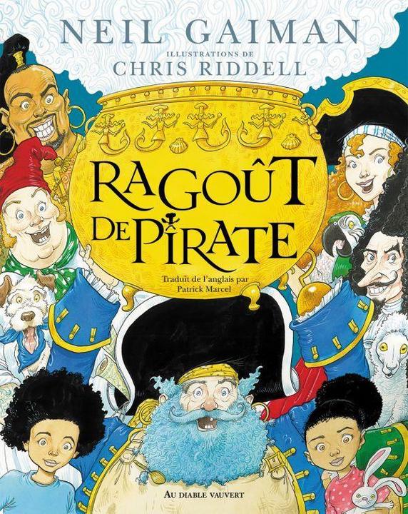 Ragoût de pirate (French, Gaiman Neil, Riddell Chris, 2021)