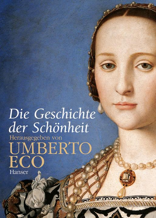 Image du produit Die Geschichte der Schönheit (Allemand, Umberto Eco, 2004)