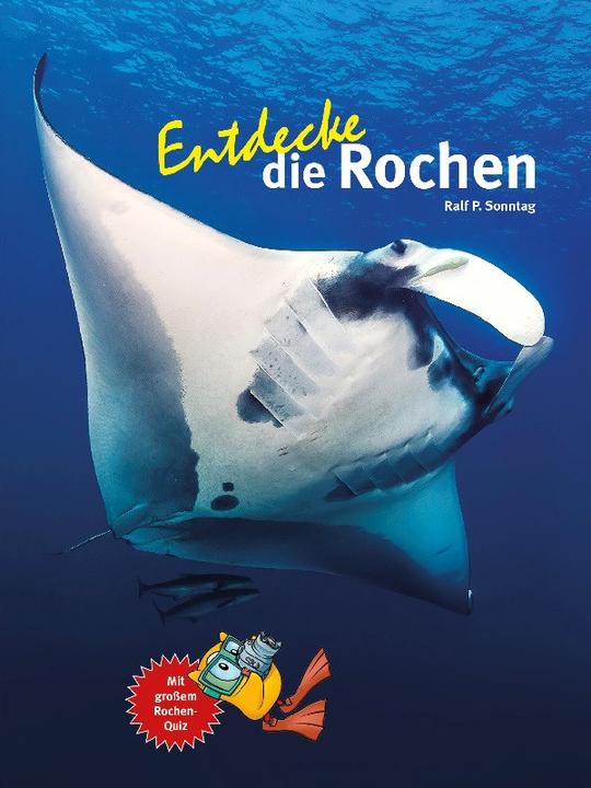 Immagine prodotto Entdecke die Rochen (Tedesco, Ralf P. Domenica, 2023)