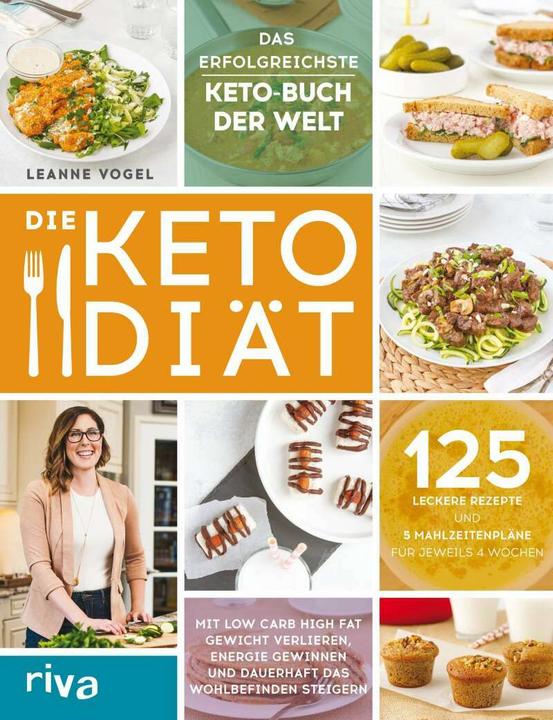 Die Keto-Diät (Deutsch, Leanne Vogel, 2018)