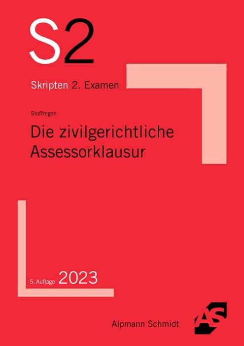 Produktbild Die zivilgerichtliche Assessorklausur (Deutsch, Ralf Stoffregen, 2022)