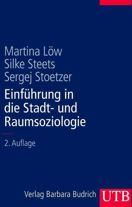 Image du produit Einführung in die Stadt- und Raumsoziologie (Allemand, Martina Löw, 2008)