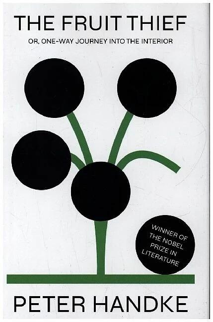 Immagine prodotto Handke:The Fruit Thief (Inglese, Peter Handke, 2022)