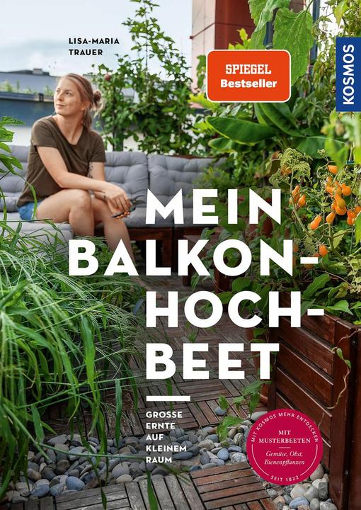 Produktbild Kosmos Mein Balkon-Hochbeet (Deutsch, Lisa-Maria Trauer, 2022)