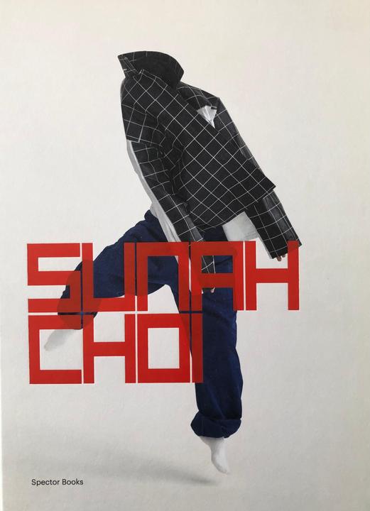Immagine prodotto Sunah Choi (Tedesco, Inglese, Tom Avermaete, Anna Eichler Sinofzik, Dominic Eichler, Arash Fayez, Anna Sinofzik, Jan Verwoert, Friederike Fast, Markus Weisbeck, 2024)