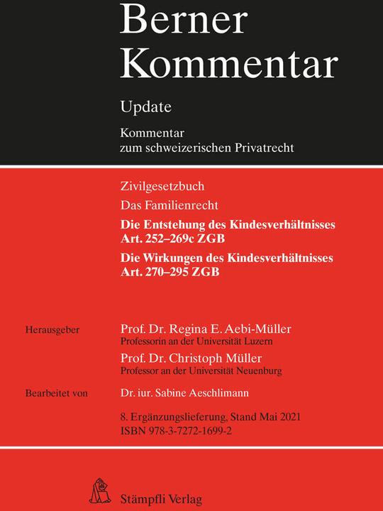 Immagine prodotto Kindesrecht, Art. 252–295 ZGB, 8. Ergänzungslieferung (Tedesco, Sabine Aeschlimann, Christoph Mueller, Regina E. Aebi-Müller, 2021)