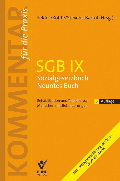Produktbild SGB IX Sozialgesetzbuch Neuntes Buch (Deutsch, Wolfhard Kohte, Eckart Stevens-Bartol, Werner Feldes, 2023)