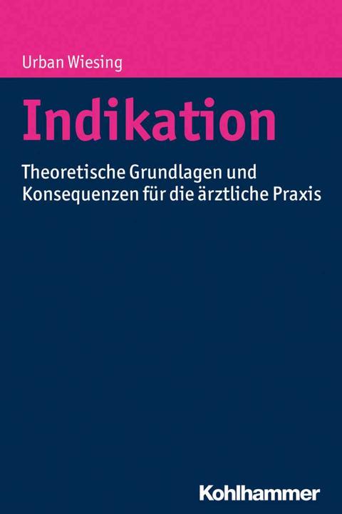 Produktbild Indikation (Deutsch, Urban Wiesing, 2017)