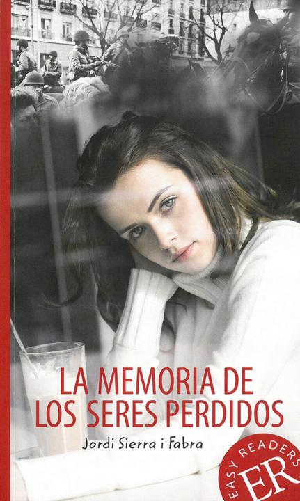 Produktbild La memoria de los seres perdidos (Deutsch, Jordi Sierra i Fabra, 2016)