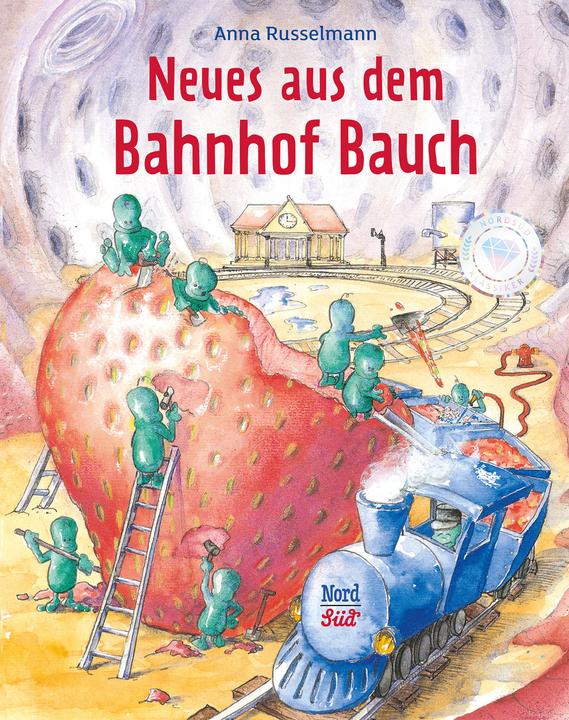 Produktbild Neues aus dem Bahnhof Bauch (Deutsch, Anna Russelmann, Stefan Schulz, 2007)