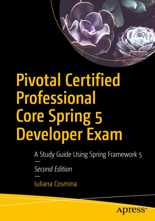 Actual product image Pivotal Certified Professional Core Spring 5 Developer Exam (English, Iuliana Cosmina, 2019)
