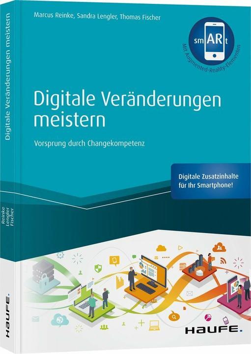 Immagine prodotto Digitale Veränderungen meistern - inkl. smARt-App (Tedesco, Thomas Fischer, Marcus Reinke, Sandra Lengler, 2020)