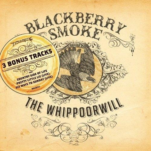 Produktbild The Whippoorwill (Blackberry Smoke)