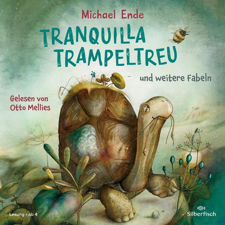 Produktbild Tranquilla Trampeltreu und weitere Fabeln von Michael Ende (Michael Ende, Otto Mellies, Deutsch)