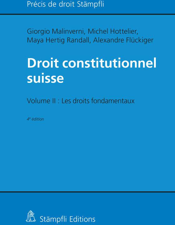 Produktbild Droit constitutionnel suisse (Französisch, Michel Hottelier, Giorgio Malinverni, Alexandre Flückiger, 2021)