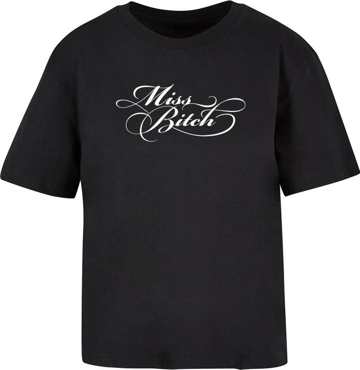 Miss Tee Miss Bitch Tee - 173917