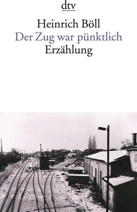 Produktbild Der Zug war pünktlich (Deutsch, Heinrich Böll, 1972)