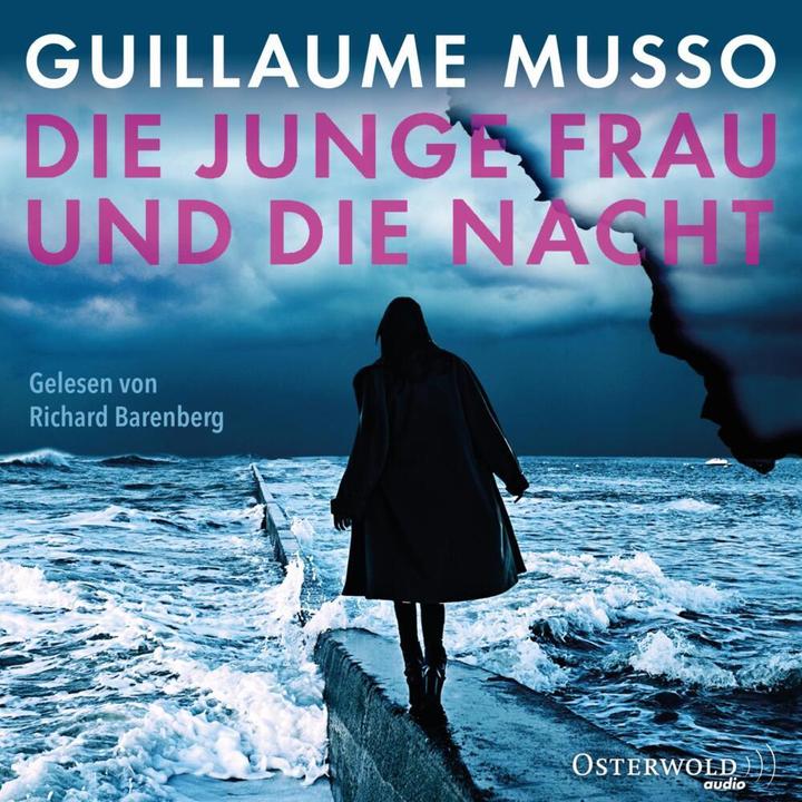 Produktbild Die junge Frau und die Nacht (Eliane Hagedorn, Richard Barenberg, Bettina Runge, Guillaume Musso, Deutsch)