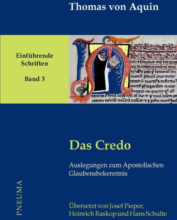 Immagine prodotto Das Credo (Tedesco, Latino, Tommaso d'Aquino, Hanns-Gregor Nissing, Berthold Wald, Heinrich Raskop, Josef Pieper, 2019)