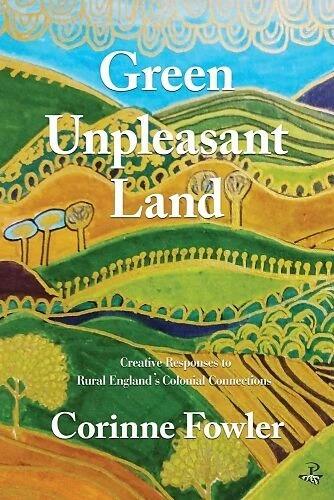 Immagine prodotto Green Unpleasant Land (Inglese, Corinne Fowler, 2020)